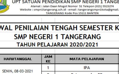 Jadwal Penilaian Tengah Semester Tahun Pelajaran 2020 / 2021